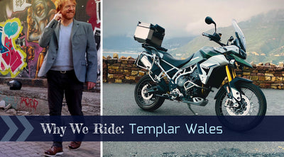 Why We Ride: Templar Wales